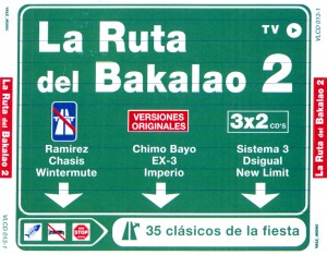 La Ruta del Bakalao, Chimo Bayo, no limits, 